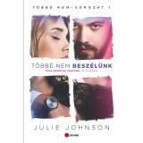 T&ouml;bb&eacute; nem besz&eacute;l&uuml;nk - Julie Johnson