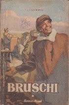 Bruschi, Volumul I foto