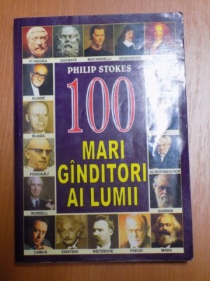100 MARI GANDITORI AI LUMII de PHILIP STKES foto