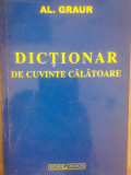 Al. Graur - Dictionar de cuvinte calatoare (editia 2004)