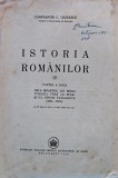 Cumpara ieftin Istoria rom&acirc;nilor III: Partea a doua dela moartea lui Mihai Viteazul p&acirc;nă la sf&acirc;rșitul epocii fanariote (1601-1821) - 1946 - Constantin C. Giurescu (@