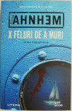 X feluri de a muri &ndash; Stefan Ahnhem