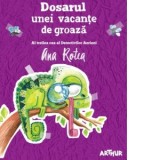 Dosarul unei vacante de groaza. Al treilea caz al Detectivilor Aerieni - Ana Rotea