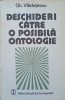 Deschideri către o posibilă ontologie - Gheorghe Vlăduțescu, 1987, Editura Științifică, Filosofie, Copertă Cartonată