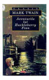 Aventurile lui Hucklberry Finn - Paperback - Mark Twain - Aldo Press
