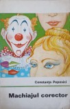 Machiajul Corector - Constanta Popovici, Editura Tehnica 1975, carte hobby, 160 pagini