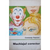 MACHIAJUL CORECTOR-CONSTANTA POPOVICI-130260