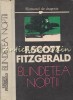 Blandetea Noptii - F. Scott Fitzgerald, Hyperion 1991, Roman Cartonat, 336 Pagini