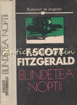 Blandetea Noptii - F. Scott Fitzgerald foto