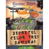 Cumpara ieftin Secretul celor trei samurai, Geronimo Stilton, Rao