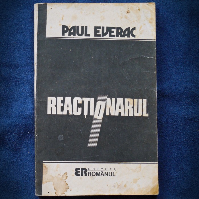 REACTIONARUL - PAUL EVERAC