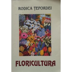 Floricultura - Rodica Tepordei , E548