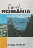 Cumpara ieftin Romania. Natura, om, economie - Victor Tufescu (AD2)