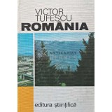 Romania. Natura, om, economie - Victor Tufescu (AD2)
