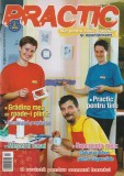 PRACTIC - IDEI PENTRU CASA, GRADINA SI APARTAMENT NUMARUL 2/2008
