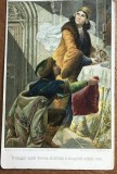 CPISTR7 Ilustrata Veche Coroana Ungariei Visegrad 1440 Debrecen / Vintage Hungarian Postcard Theft of Holy Crown from Visegrad Castle 1440