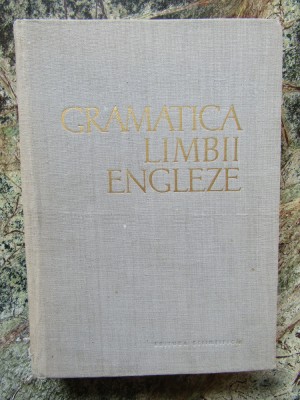 GRAMATICA LIMBII ENGLEZE de ALICE L. BADESCU , 1963 foto