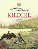 Kildine. Povestea Unei Mici Principese Rautacioase (Tl), Regina Maria A Romaniei - Editura Corint