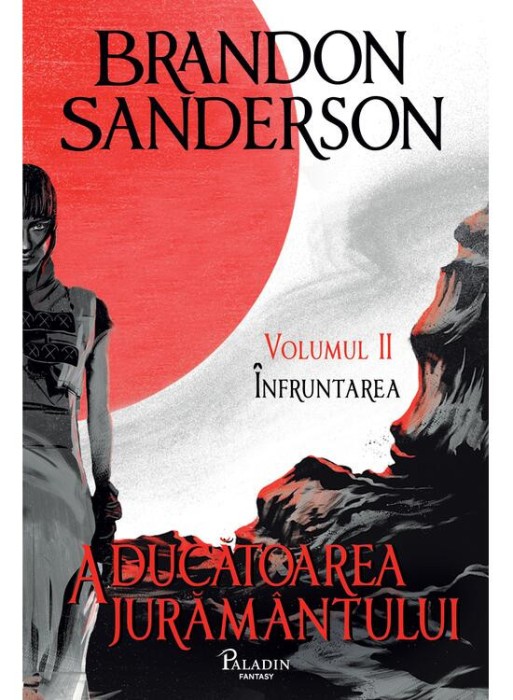 Arhiva Luminii De Furtuna 6: Aducatoarea Juramantului, Partea A Ii-A , Brandon Sanderson: - Editura Art