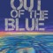 Out of the Blue