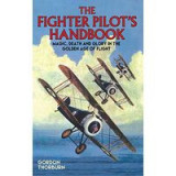 The Fighter Pilot&#039;s Handbook