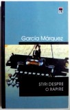 STIRI DESPRE O RAPIRE de GABRIEL GARCIA MARQUEZ , 2003