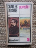 CHARLES DICKENS - POVESTIRI, 1983, Univers