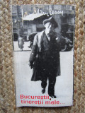 Ion Minulescu - Bucurestii tineretii mele