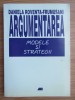 Argumentarea Modele si strategii Daniela Roventa-Frumusani