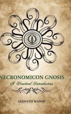 Necronomicon Gnosis: A Practical Introduction foto