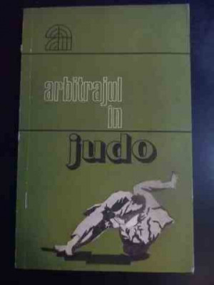 Arbitrajul In Judo - Mihai Platon ,546282 foto