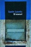Sorin Lavric - 10 eseuri