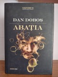 Dan Dobos &ndash; Abatia (editie omnibus)