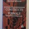 A. Miroiu CONSTRUCTE FORMALE Ed. Trei 2000