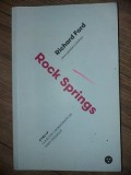 Rock springs- Richard Ford