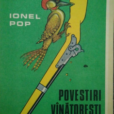 Ionel Pop - Povestiri vanatoresti (editia 1986)