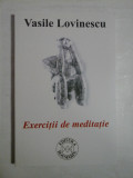 EXERCITII DE MEDITATIE - VASILE LOVINESCU