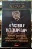 Sfarsitul e mereu aproape - Dan Carlin. Momente apocaliptice: Colaps Epoca Bronzului-Amenintare Nucleara. Istorie. Noua