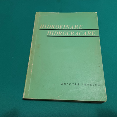 HIDROFINARE HIDROCRACARE * E. WELTHER, C. IONESCU /1967 * foto