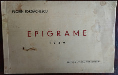 FLORIN IORDACHESCU - EPIGRAME (1939) [DEDICATIE / AUTOGRAF] foto