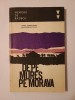 Mihail Corbuleanu - De pe Mureș pe Moravia (col. Memorii de război)
