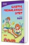 Caietul prescolarului istet Grupa mare sem.1 - Gheorghita Dorobantu