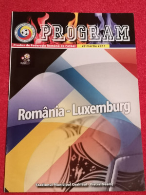 Program meci fotbal ROMANIA - LUXEMBURG (29.03.2011) foto