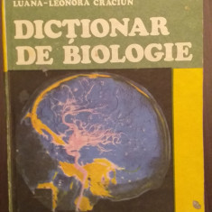 DICTIONAR DE BIOLOGIE - TEOFIL CRACIUN, LUANA LEONORA CRACIUN