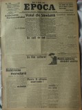 Cumpara ieftin Epoca , ziar al Partidului Conservator , nr. 1868 , 1935 , Grigore Filipescu