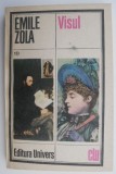Carte Visul, Autor Emile Zola, Beletristica, Noua sau Anticariat, Stare Buna