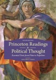 Princeton Readings in Political Thought: Essential Texts Since Plato