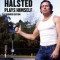 Halsted Plays Himself, Revised and Expanded Edition