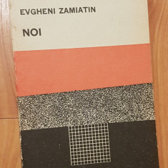 Noi de Evgheni Zamiatin