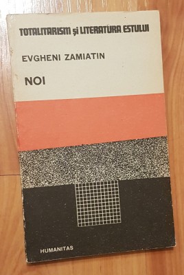 Noi de Evgheni Zamiatin foto